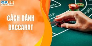 Cách Đánh Baccarat