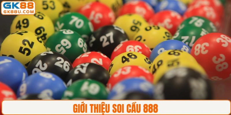 Giới thiệu về soi cầu 888