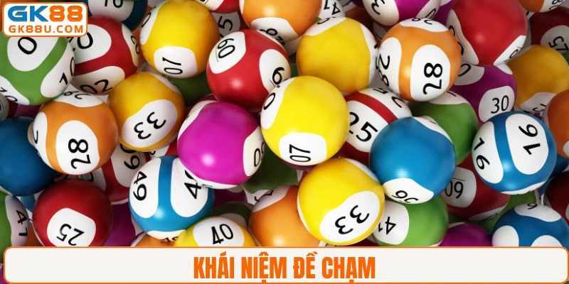 Khái niệm của đề chạm