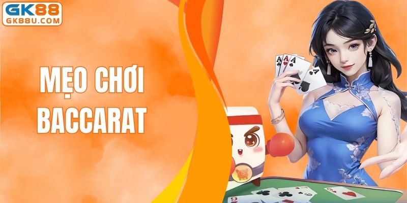 Mẹo Chơi Baccarat