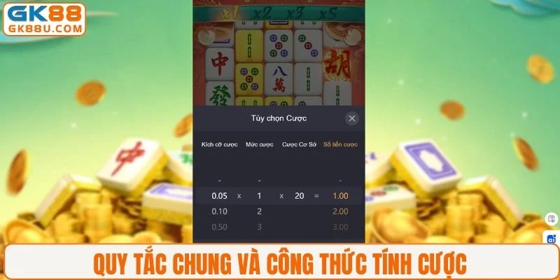Quy tắc chung và công thức tính cược 