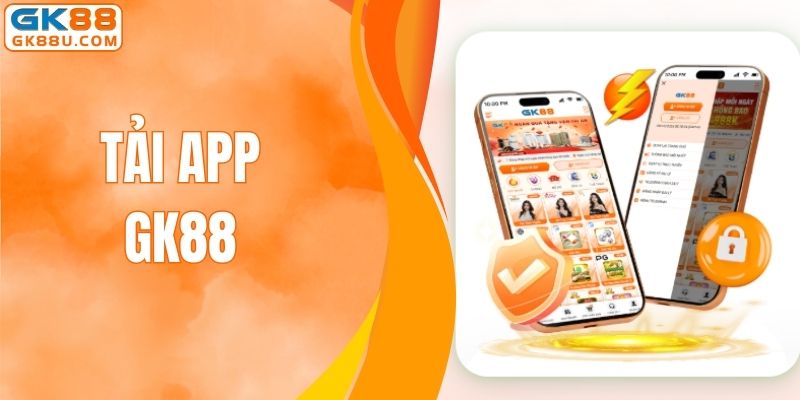 Tải App GK88