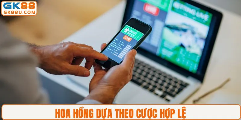 Tính hoa hồng theo vòng cược hợp lệ