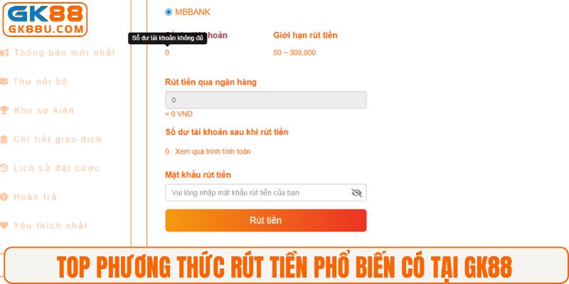 Top phương thức rút tiền phổ biến có tại GK88