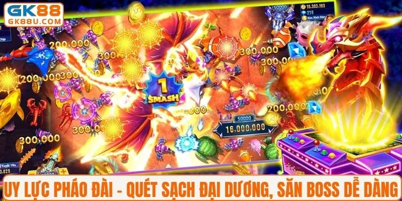 Uy lực pháo đài - Quét sạch đại dương, săn Boss dễ dàng